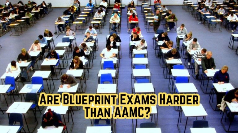 Are Blueprint Exams Harder Than AAMC