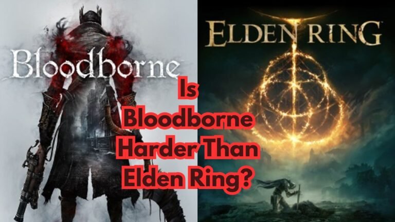 Is Bloodborne Harder Than Elden Ring