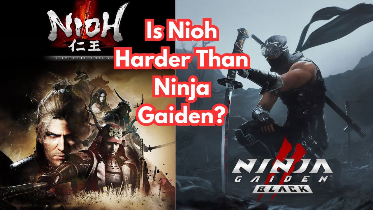 Is Nioh Harder Than Ninja Gaiden